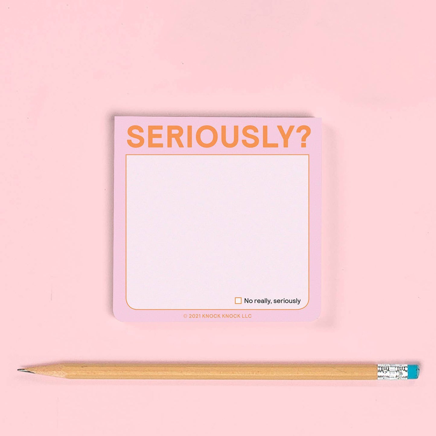 Knock Knock - Seriously? Sticky Note (Pastel Version)