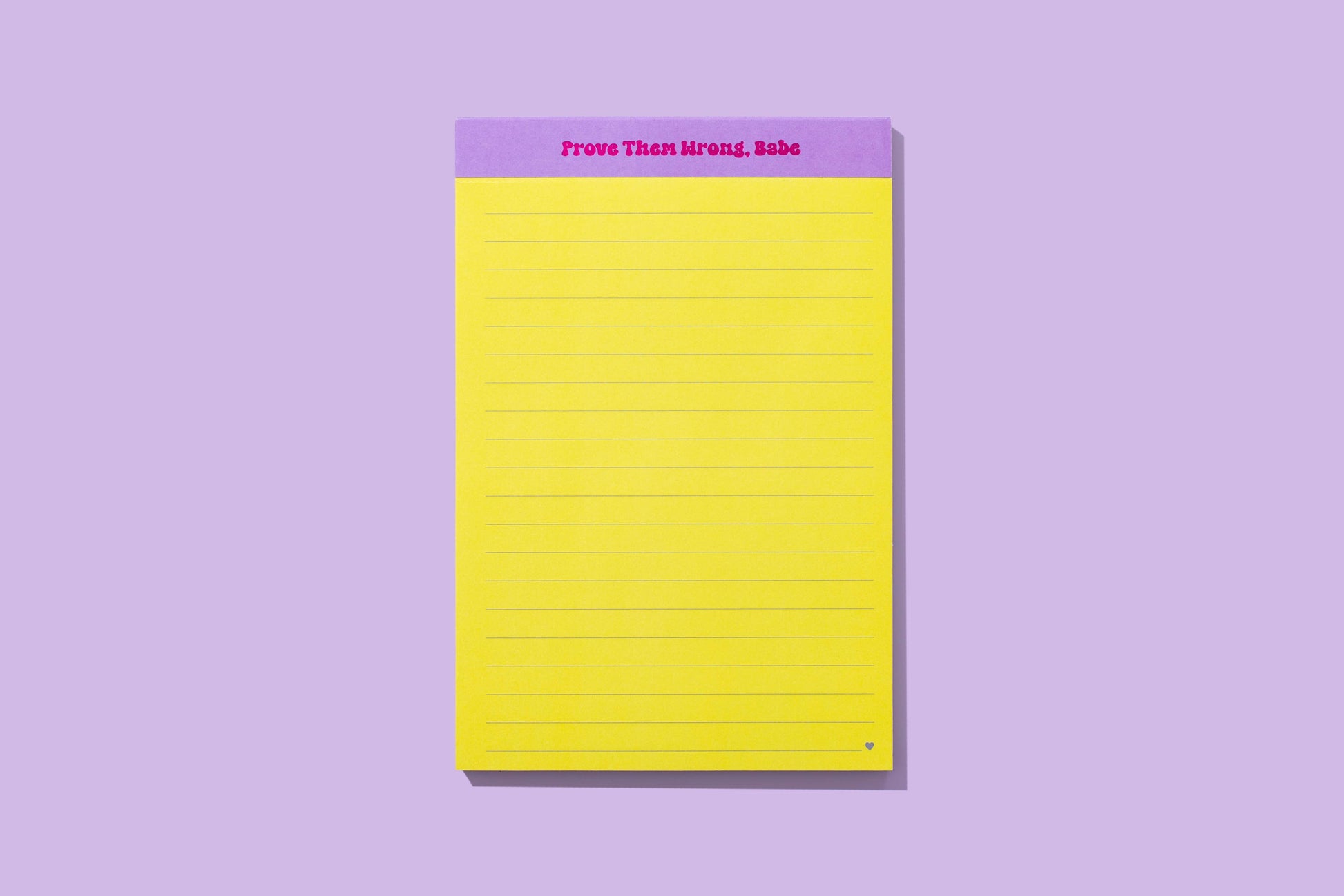 Taylor Elliott Designs - Large List Pad - "Prove Them Wrong, Babe" - 75 Sheets - faithfullyfocusd